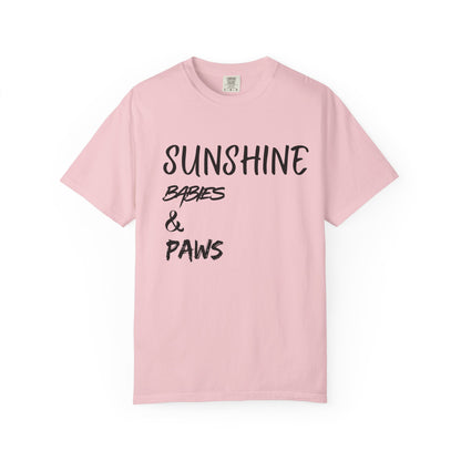 T-Shirt — Sunshine, Babies & Paws Graphic Tee