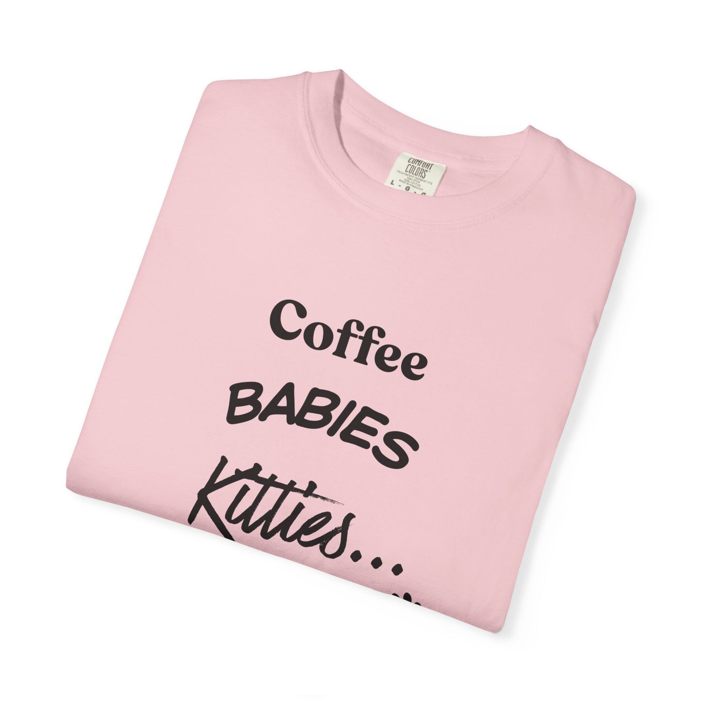Cat Lover T‑Shirt – "Coffee, Babies, Kitties... My Life" Graphic Tee