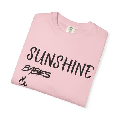 T-Shirt — Sunshine, Babies & Paws Graphic Tee
