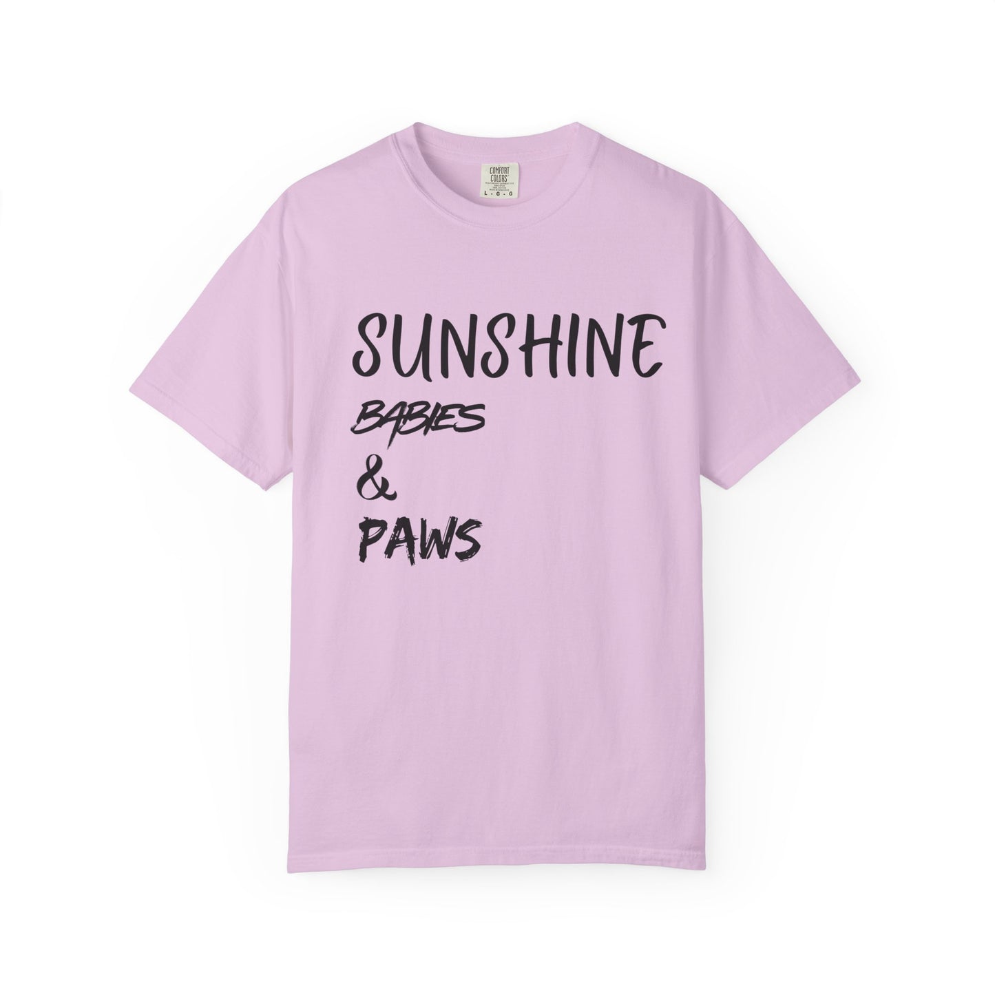 T-Shirt — Sunshine, Babies & Paws Graphic Tee