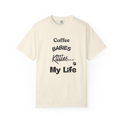 Cat Lover T‑Shirt – "Coffee, Babies, Kitties... My Life" Graphic Tee