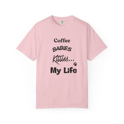 Cat Lover T‑Shirt – "Coffee, Babies, Kitties... My Life" Graphic Tee