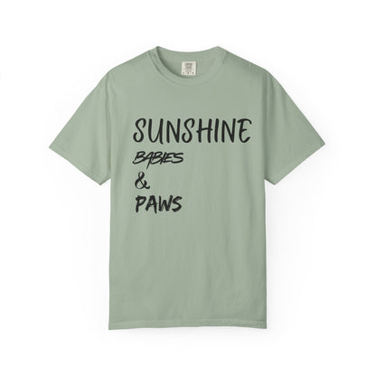T-Shirt — Sunshine, Babies & Paws Graphic Tee