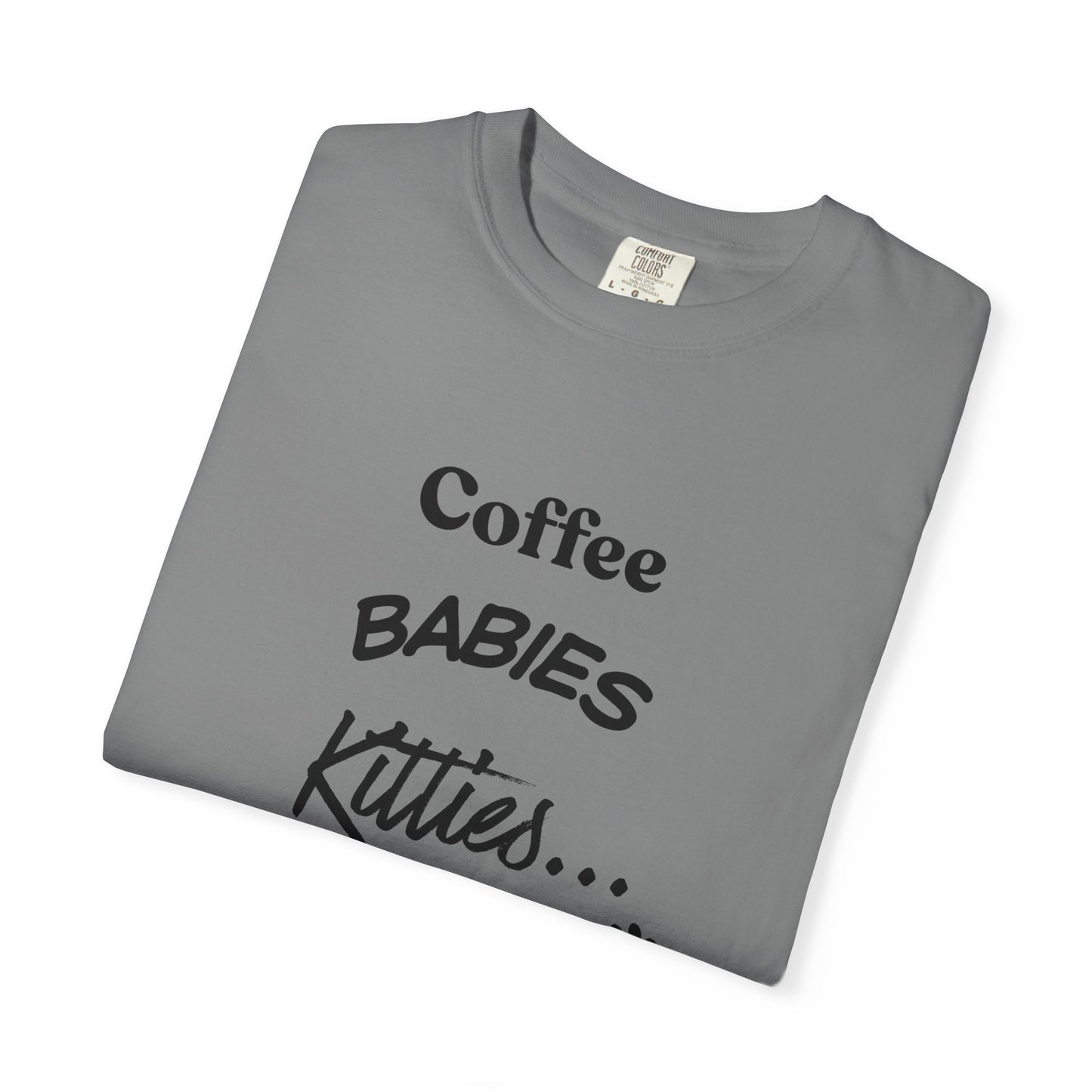 Cat Lover T‑Shirt – "Coffee, Babies, Kitties... My Life" Graphic Tee