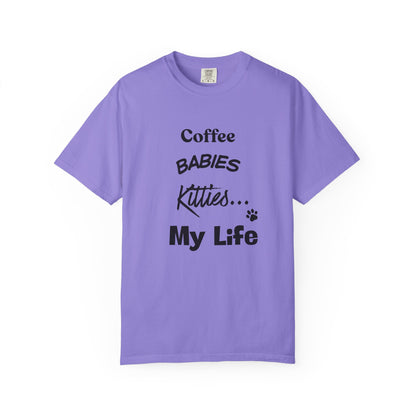Cat Lover T‑Shirt – "Coffee, Babies, Kitties... My Life" Graphic Tee