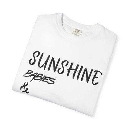T-Shirt — Sunshine, Babies & Paws Graphic Tee