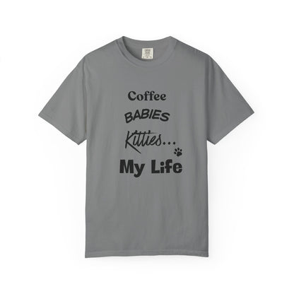 Cat Lover T‑Shirt – "Coffee, Babies, Kitties... My Life" Graphic Tee