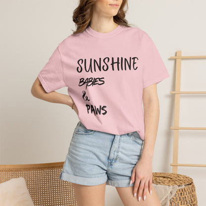 T-Shirt — Sunshine, Babies & Paws Graphic Tee