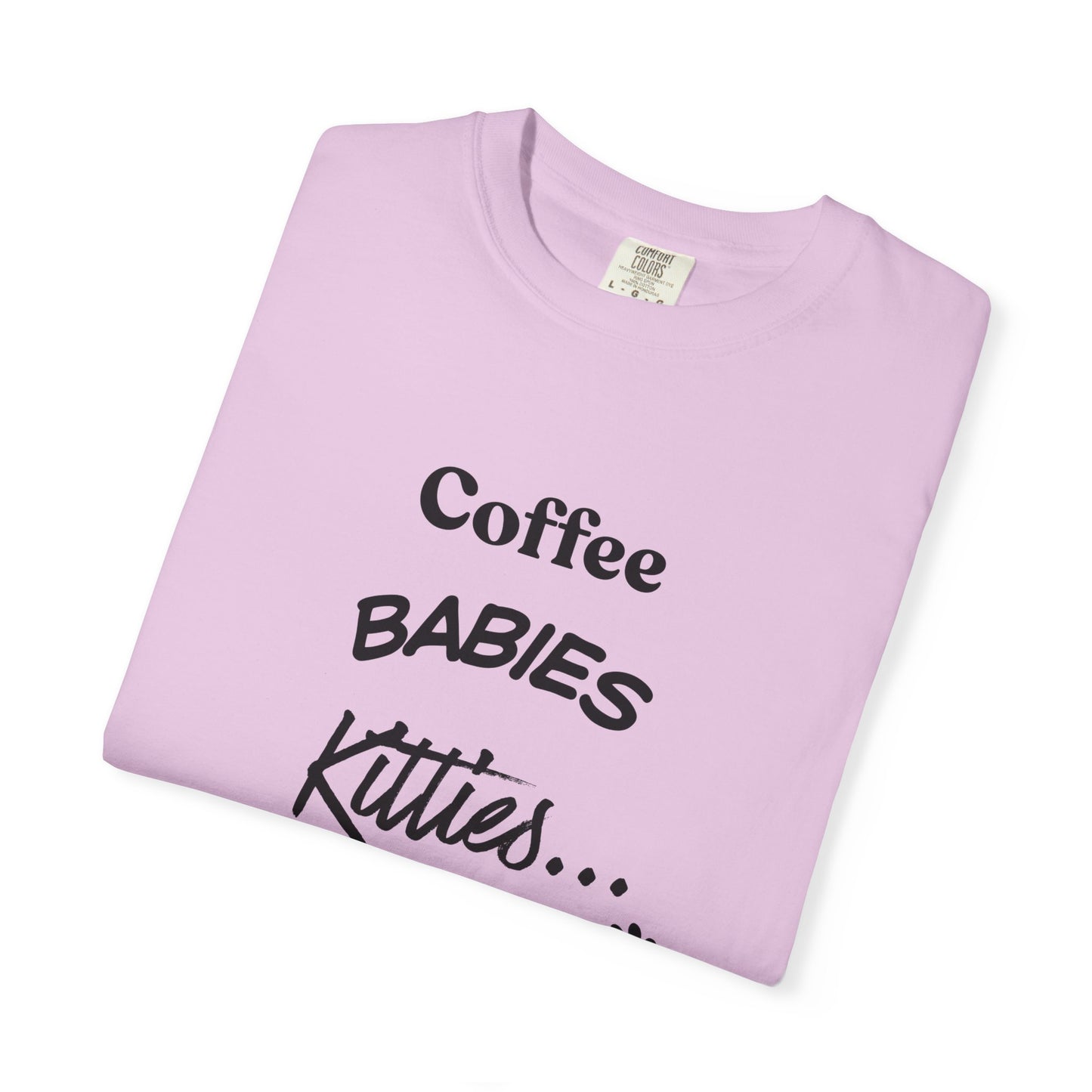 Cat Lover T‑Shirt – "Coffee, Babies, Kitties... My Life" Graphic Tee