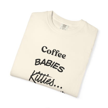 Cat Lover T‑Shirt – "Coffee, Babies, Kitties... My Life" Graphic Tee