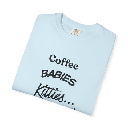 Cat Lover T‑Shirt – "Coffee, Babies, Kitties... My Life" Graphic Tee