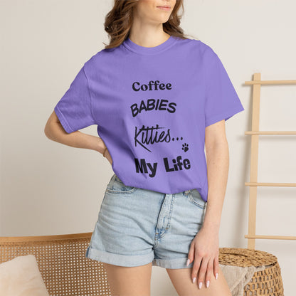 Cat Lover T‑Shirt – "Coffee, Babies, Kitties... My Life" Graphic Tee
