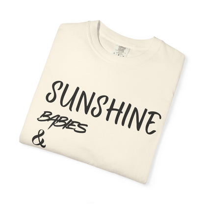 T-Shirt — Sunshine, Babies & Paws Graphic Tee